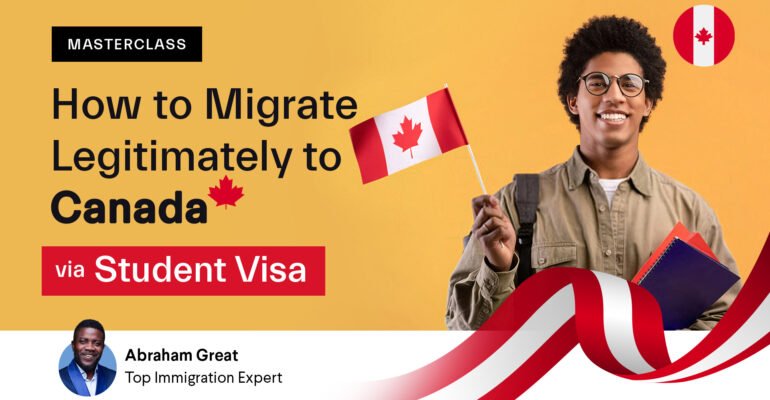 How to migrate to Canada via Student Visa
